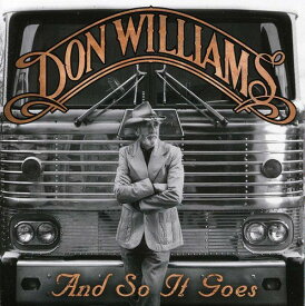ドンウィリアムス Don Williams - And So It Goes CD アルバム 【輸入盤】