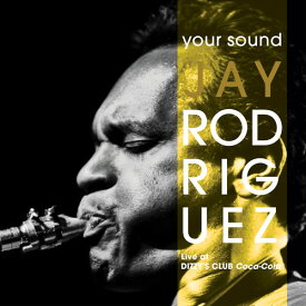 Jay Rodriguez - Your Sound CD アルバム 【輸入盤】