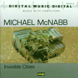 Artis Wodehouse / Michael McNabb - McNabb. Invisible Cities CD アルバム 【輸入盤】