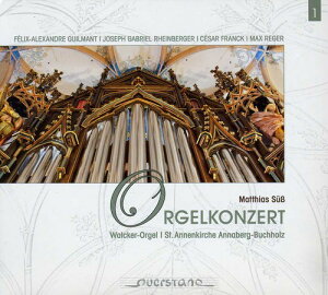 Suess / Guilmant / Franck / Rheinberger - Organ Concert CD Ao yAՁz
