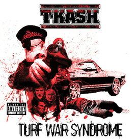 T-Kash - Turf War Syndrome CD アルバム 【輸入盤】
