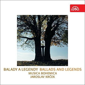 Musica Bohemica / Markova / Vraspir / Chlomkova - Ballads ＆ Legends CD アルバム 【輸入盤】