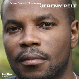 Jeremy Pelt - Face Forward, Jeremy CD アルバム 【輸入盤】