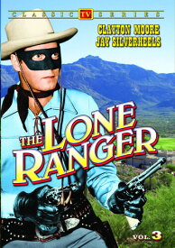 The Lone Ranger: Volume 3 DVD 【輸入盤】