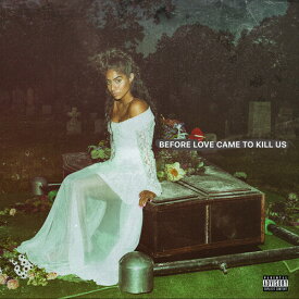 Jessie Reyez - Before Love Came To Kill Us CD アルバム 【輸入盤】