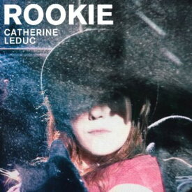Catherine Leduc - Rookie CD アルバム 【輸入盤】