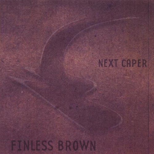 Finless Brown - Next Caper CD アルバム 【輸入盤】