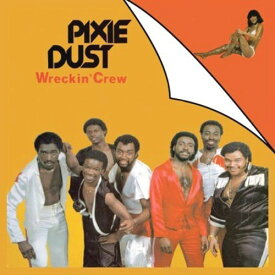 Wreckin Crew - Pixie Dust (expanded Edition) CD アルバム 【輸入盤】