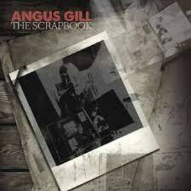Angus Gill - Scrapbook CD アルバム 【輸入盤】
