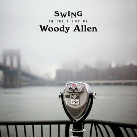 Swing in the Films of Woody Allen / Various - Swing In The Films Of Woody Allen (Limited 180-Gram Vinyl) LP レコード 【輸入盤】