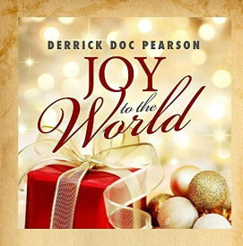 Derrick Doc Pearson - Joy To The World CD アルバム 【輸入盤】