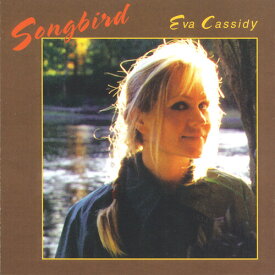 エヴァキャシディ Eva Cassidy - Songbird LP レコード 【輸入盤】