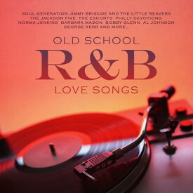 Old School R ＆ B Love Songs - Old School R＆B Love Songs CD アルバム 【輸入盤】