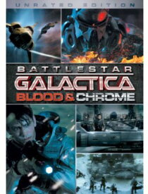 Battlestar Galactica: Blood ＆ Chrome DVD 【輸入盤】