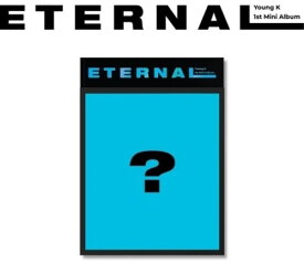 Young K (Day6) - Eternal (ランダムカバー) (incl. 80pg Photobook, Photocard, 16pg Lyric Diary + Paper Stand) CD アルバム 【輸入盤】