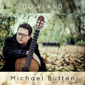 Dowland / Butten - Michael Butten Plays Dowland CD アルバム 【輸入盤】