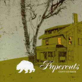 Papercuts - Can't Go Back CD アルバム 【輸入盤】