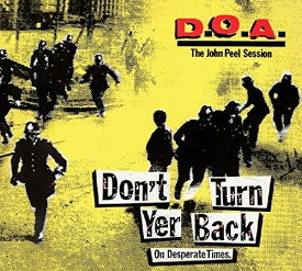 Doa - Don't Turn Yer Back (On Desperate Times) CD アルバム 【輸入盤】