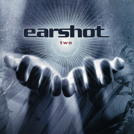 Earshot - Two CD アルバム 【輸入盤】