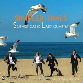 Sophisticated Lady Jazz Quartet - Simpler Times CD アルバム 【輸入盤】
