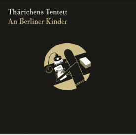 Tharichens Tentett - An Berliner Kinder CD アルバム 【輸入盤】