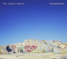 ジャングルジャイアンツ Jungle Giants - Speakerzoid CD アルバム 【輸入盤】