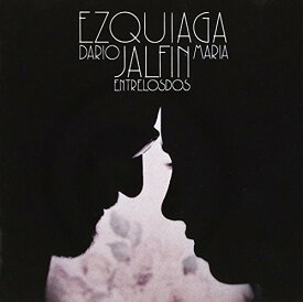 Maria Ezquiaga / Dario Jalfin - Entre los Dos CD アルバム 【輸入盤】