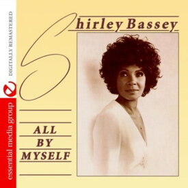 シャーリーバッシー Shirley Bassey - All By Myself CD アルバム 【輸入盤】