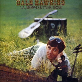 Dale Hawkins - L.a. Memphis And Tyler Texas LP レコード 【輸入盤】