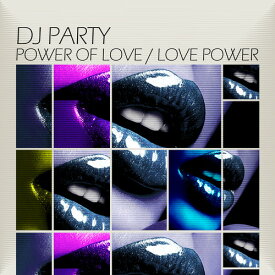 DJパーティー DJ Party - Power of Love / Love Power CD アルバム 【輸入盤】