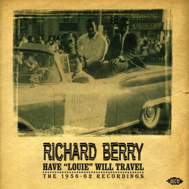 Richard Berry - Have Louie Will Travel CD アルバム 【輸入盤】