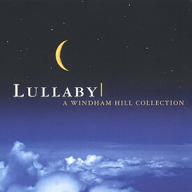 Lullaby: A Windham Hill Collection / Various - Lullaby: A Windham Hill Collection CD アルバム 【輸入盤】