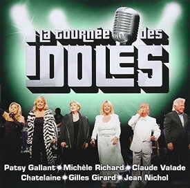 La Tournee Des Idoles / Various - La Tournee Des Idoles CD アルバム 【輸入盤】