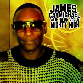James Carmichael - Mighty High CD シングル 【輸入盤】