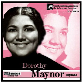 Handel / Beethoven / Brahms / Maynor / Sandor - Dorothy Maynor in Concert at Library of Congress CD アルバム 【輸入盤】