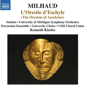 Milhaud / Phillips / Kempson / Outlaw / Delphis - Oresteia of Aeschylus CD アルバム 【輸入盤】