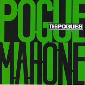 Pogues - Pogue Mahone CD アルバム 【輸入盤】