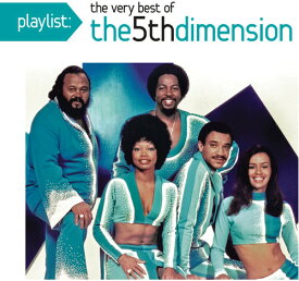 Fifth Dimension - Playlist: The Very Best of the 5th Dimension CD アルバム 【輸入盤】