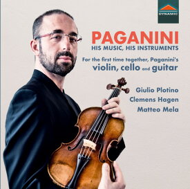 Paganini / Plotino / Mela - His Music ＆ His Instruments CD アルバム 【輸入盤】
