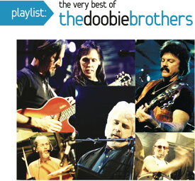 Doobie Brothers - Playlist: The Very Best of the Doobie Brothers CD アルバム 【輸入盤】