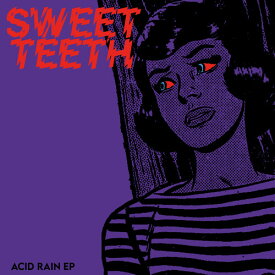 Sweet Teeth - Acid Rain LP レコード 【輸入盤】