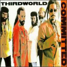 Third World - Committed CD アルバム 【輸入盤】