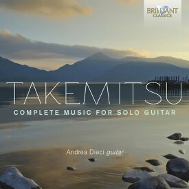 Takemitsu / Dieci - Complete Music for Solo Guitar CD アルバム 【輸入盤】