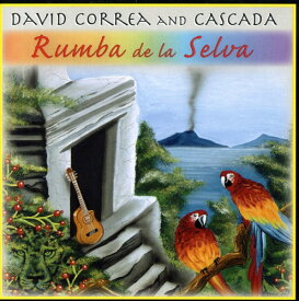 David Correa ＆ Cascada - Rumba de la Selva CD アルバム 【輸入盤】