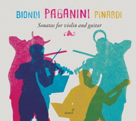 Paganini / Biondi / Pinardi - Sonatas for Violin ＆ Guitar CD アルバム 【輸入盤】