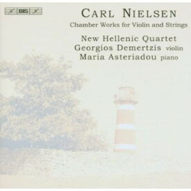 Nielsen / Demertzis / Asteriadou / Hellenic Quarte - Chamber Works for Violin ＆ Strings CD アルバム 【輸入盤】