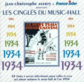 Les Cingles Du Music Hall 1934 / Various - 1934 Les Cingles Du Music Hall CD アルバム 【輸入盤】