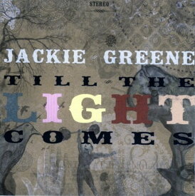 Jackie Greene - Till The Light Comes LP レコード 【輸入盤】