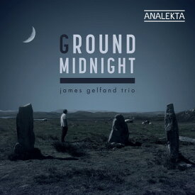 James Gelfand - Ground Midnight CD アルバム 【輸入盤】