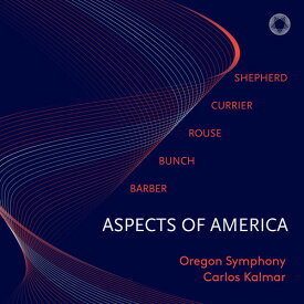 Barber / Oregon Symphony / Kalmar - Aspects of America SACD 【輸入盤】